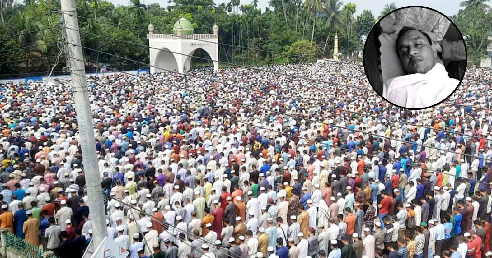 Habiganj-News-অস্রুভেজা-কয়েক-হাজার-মানুষের-উপস্থিতি-ইলিয়াছের-জানাজায় অস্রুভেজা কয়েক হাজার মানুষের উপস্থিতি ইলিয়াছের জানাজায়